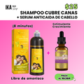 Shampoo Cubre Canas + Serum Anticaída de cabello